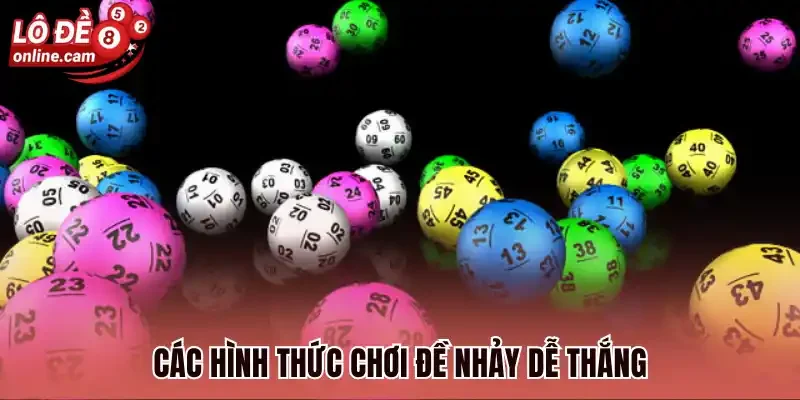 Lô Nhảy - Giải Mã Chiến Thuật Dự Đoán Số Về Nhiều Nháy 2 Các hình thức chơi đề nhảy dễ thắng