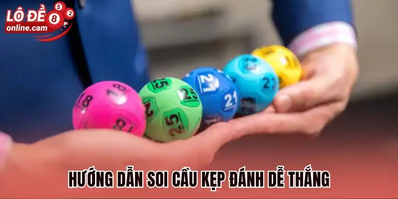 Hướng dẫn soi cầu kẹp đánh dễ thắng