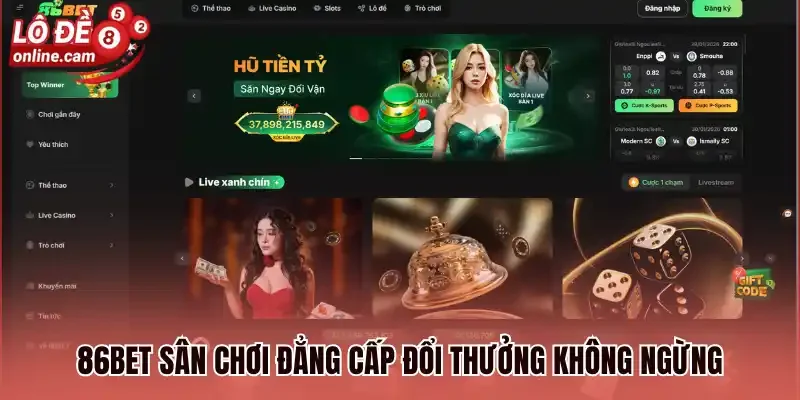 86bet sân chơi đẳng cấp đổi thưởng không ngừng