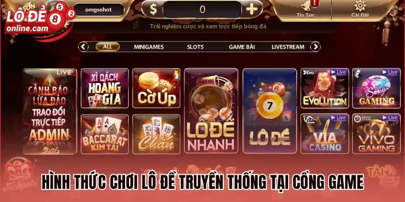 Hình thức chơi lô đề truyền thống tại cổng game