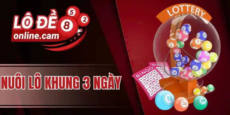 Kinh nghiệm xác định lô nuôi khung 3 ngày